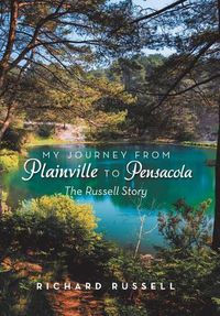 Cover image for My Journey from Plainville to Pensacola