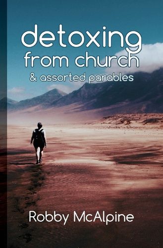 Cover image for Detoxing from Church