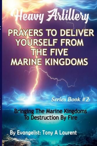 Cover image for Prayers To Deliver Yourself From The Five Marine Kingdoms