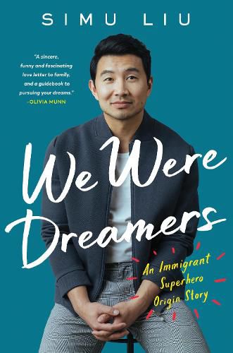 Cover image for We Were Dreamers: An Immigrant Superhero Origin Story