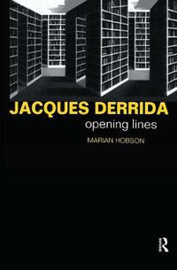 Cover image for Jacques Derrida: Opening Lines