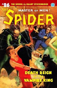 Cover image for The Spider #26: Death Reign of the Vampire King