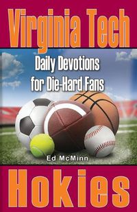 Cover image for Daily Devotions for Die-Hard Fans Virginia Tech Hokies