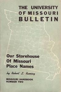 Cover image for Our Storehouse of Missouri Place Names