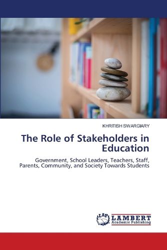 Cover image for The Role of Stakeholders in Education