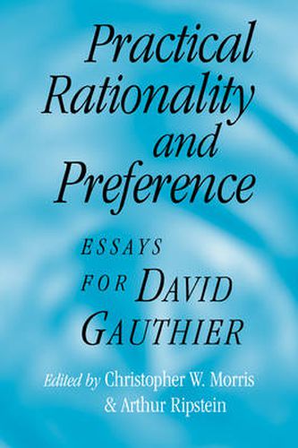 Cover image for Practical Rationality and Preference: Essays for David Gauthier