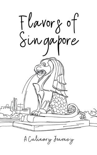 Cover image for Flavors of Singapore