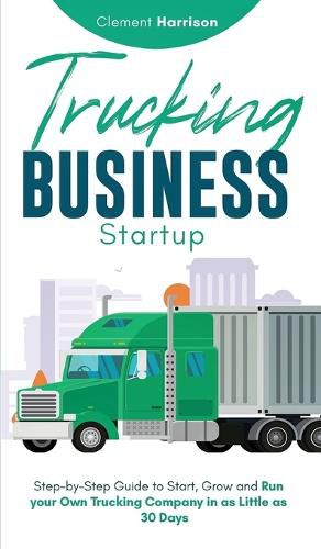 Cover image for Trucking Business Startup