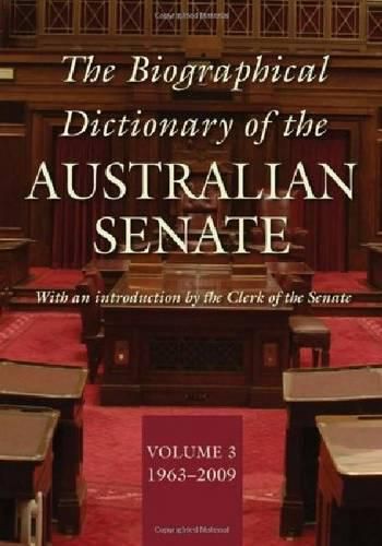 Cover image for The Biographical Dictionary of the Australian Senate