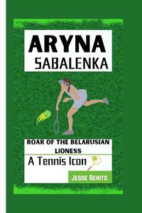 Cover image for Aryna Sabalenka