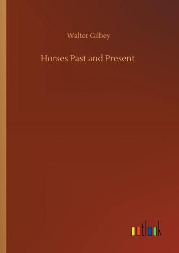 Cover image for Horses Past and Present