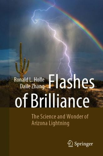 Cover image for Flashes of Brilliance: The Science and Wonder of Arizona Lightning