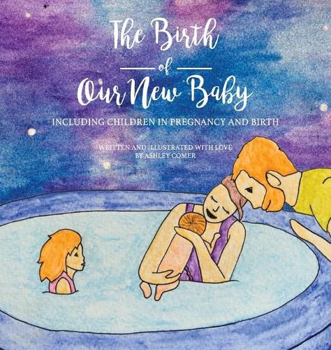 Cover image for The Birth of Our New Baby