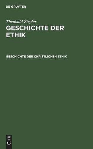 Geschichte der christlichen Ethik