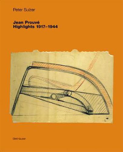 Cover image for Jean Prouve - Highlights 1917-1944