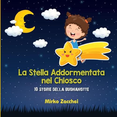 Cover image for La Stella addormentata nel chiosco