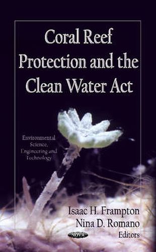 Cover image for Coral Reef Protection & the Clean Water Act