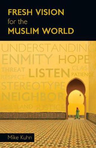 Cover image for Fresh Vision for the Muslim World