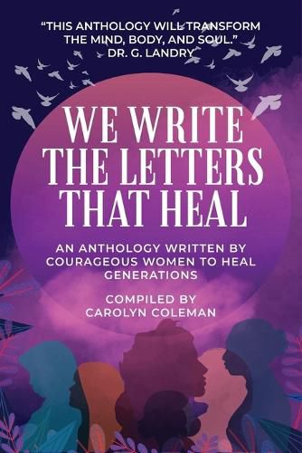 Cover image for We Write the Letters That Heal