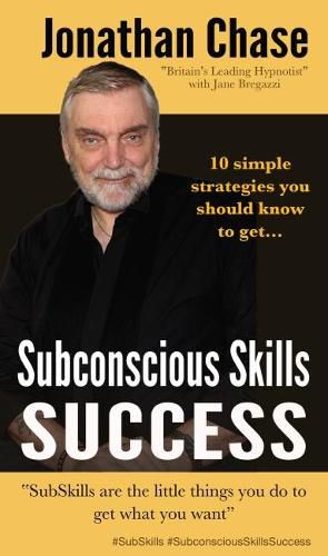 Cover image for Subconscious Skills Success: 10 Simple Strategies You Should Know