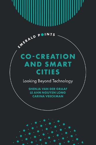 Cover image for Co-Creation and Smart Cities: Looking Beyond Technology