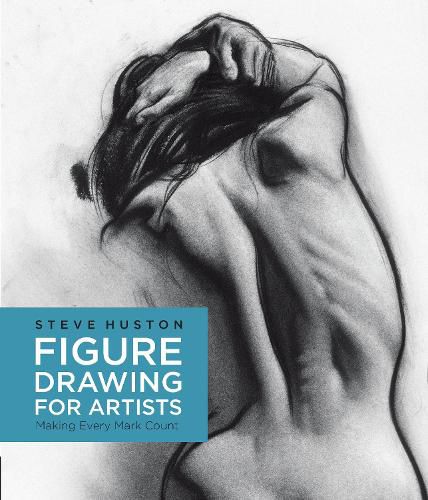 Cover image for Figure Drawing for Artists: Making Every Mark Count
