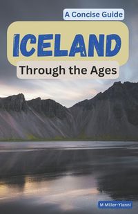 Cover image for Iceland Through the Ages