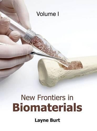 Cover image for New Frontiers in Biomaterials: Volume I
