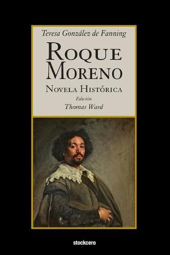 Cover image for Roque Moreno: Novela Historica