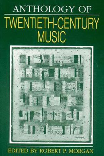 Anthology of Twentieth-century Music