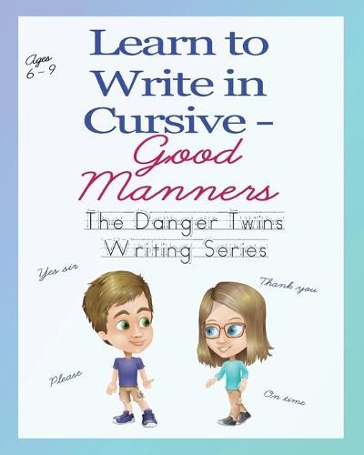 Cover image for Learn to Write in Cursive - Good Manners