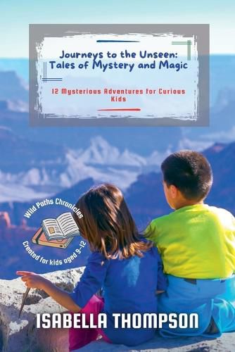 Cover image for Journeys to the Unseen