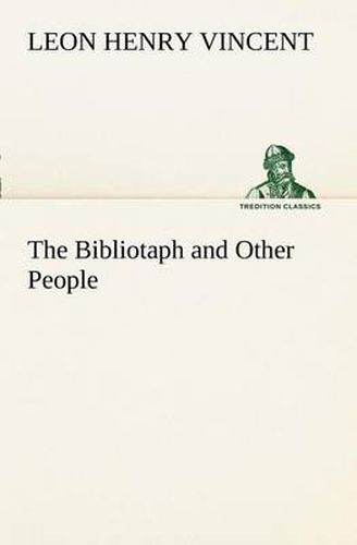 Cover image for The Bibliotaph and Other People