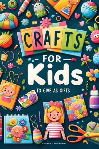 Cover image for Crafts For Kids