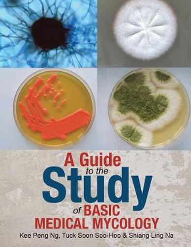 Cover image for A Guide to the Study of Basic Medical Mycology