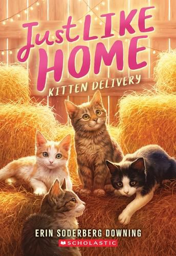 Cover image for Kitten Delivery (Just Like Home, Book Two)