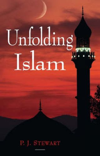 Cover image for Unfolding Islam