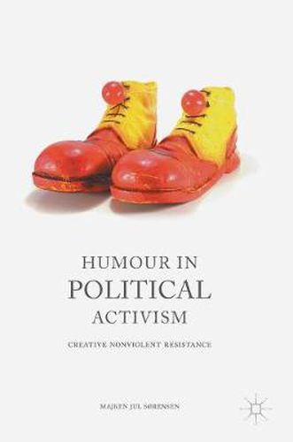 Cover image for Humour in Political Activism: Creative Nonviolent Resistance