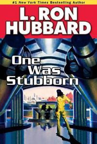 Cover image for One Was Stubborn