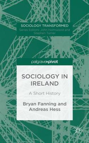 Sociology in Ireland: A Short History