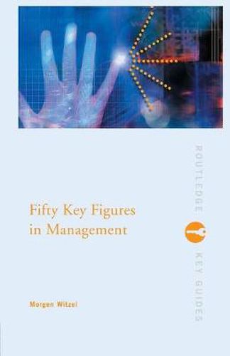 Cover image for Fifty Key Figures in Management