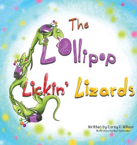 Cover image for The Lollipop Lickin' Lizards