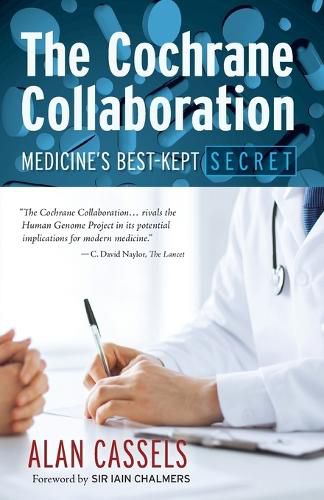 Cover image for The Cochrane Collaboration: Medicine's Best-Kept Secret