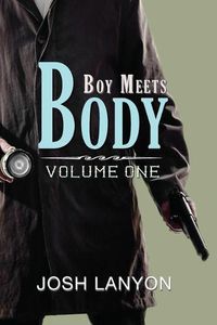 Cover image for Boy Meets Body: Volume 1