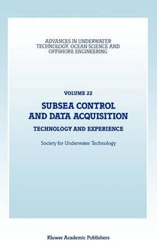 Cover image for Subsea Control and Data Acquisition: Technology and Experience