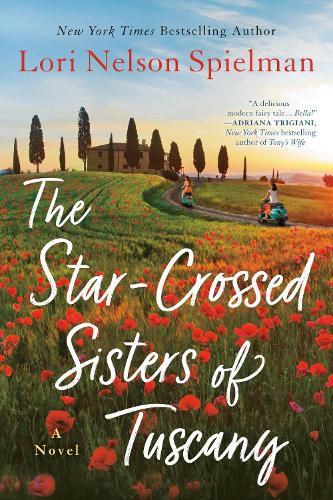 Cover image for The Star-Crossed Sisters of Tuscany