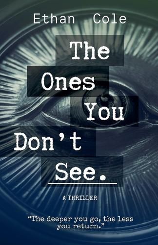 Cover image for The Ones You Don't See