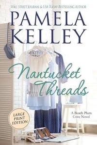 Cover image for Nantucket Threads, Large Print