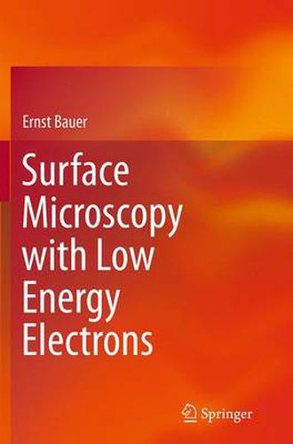 Cover image for Surface Microscopy with Low Energy Electrons