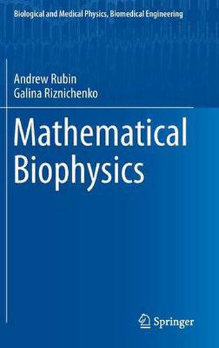 Mathematical Biophysics